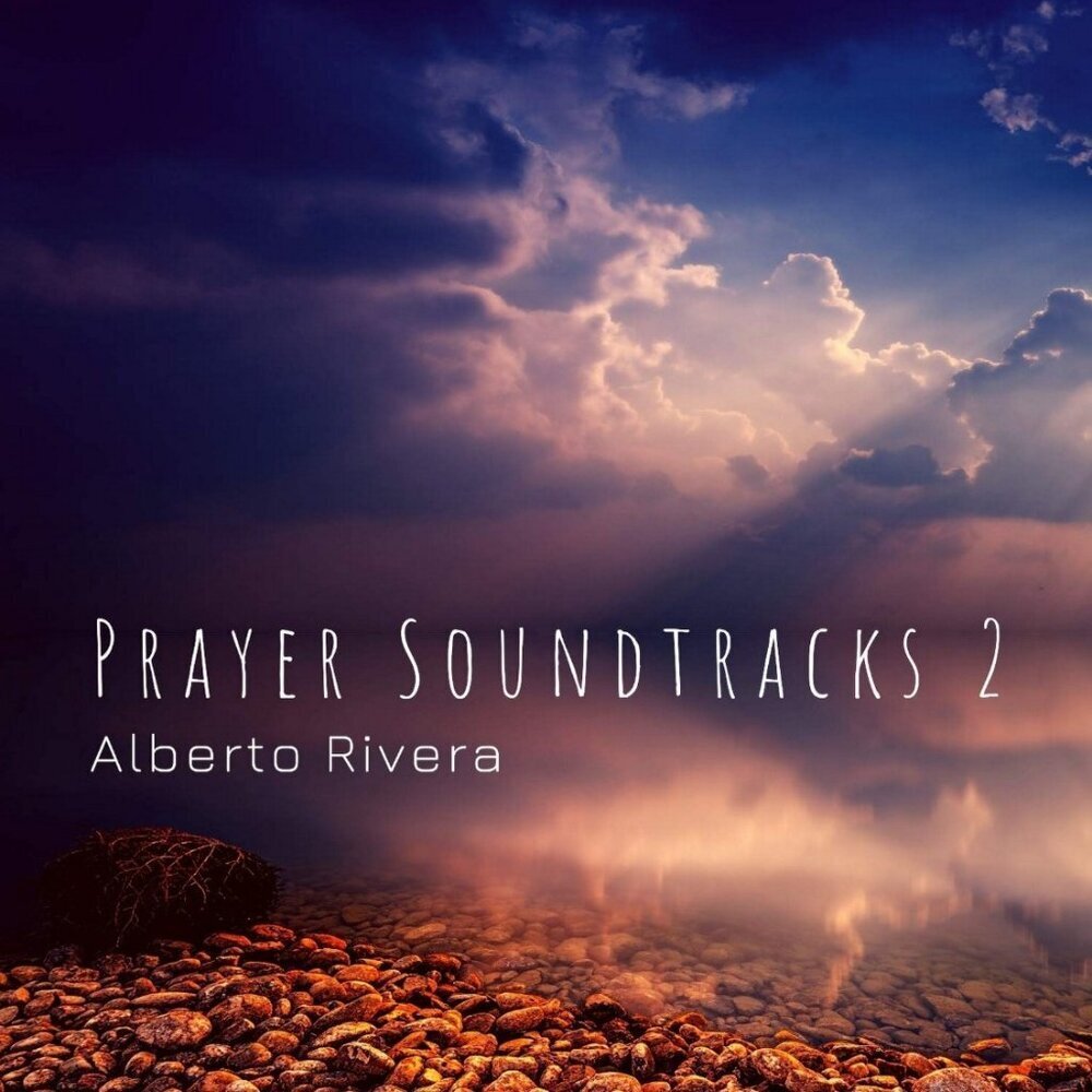 Prayer Soundtracks 2 Live Instrumental Worship by Alberto Rivera Audio CD